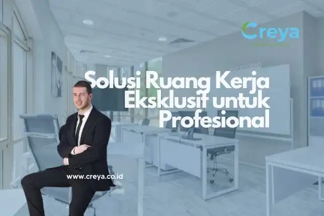 Private Office jakarta | Solusi Ruang Kerja Eksklusif untuk Profesional