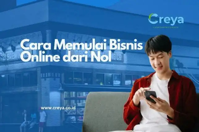 Cara Memulai Bisnis Online dari Nol