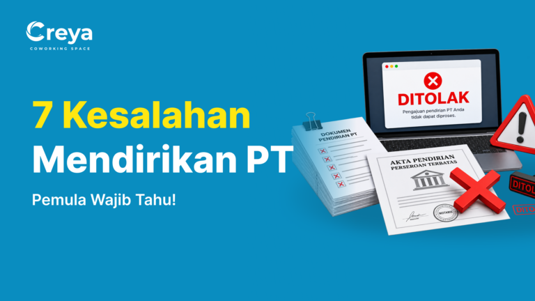 7 Kesalahan Umum Saat Mendirikan PT yang Wajib Dihindari Pemula